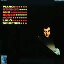 Lalo Schifrin - Piano Strings And Bossa Nova